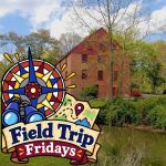 Field Trip Friday: Colvin Run Mill Historic Site (10/23)